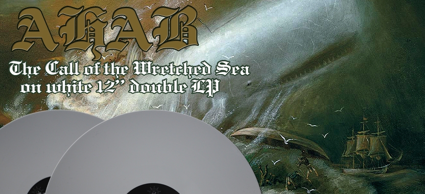 Ahab – The Call Of the Wretched Sea