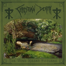 Christian Death - The Wind Kissed Pictures ++ LP