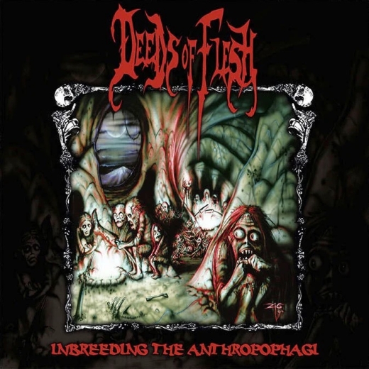 Deeds Of Flesh - Inbreeding The Anthropophagi ++ SPLATTER LP