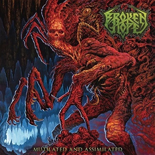 Broken Hope - Mutilated And Assimilated ++ SPLATTER LP