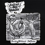 Cultes Des Ghoules - Deeds Without A Name / Eyes Of Satan ++ LP
