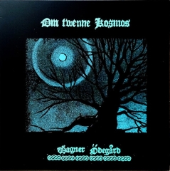 Wagner Ödegard - Om Twenne Kosmos ++ ELECTRIC BLUE LP