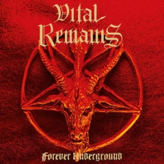 Vital Remains - Forever Underground ++ GALAXY LP