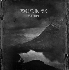 Dunkel - Evighed ++ WHITE LP