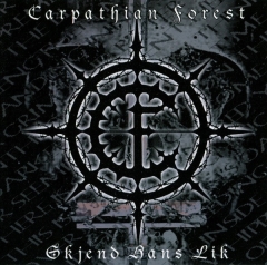 Carpathian Forest - Skjend Hans Lik ++ CD
