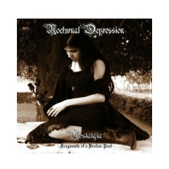 Nocturnal Depression - Nostalgia - Fragments Of A Broken Past ++ CD