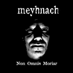Meyhnach - Non Omnis Moriar ++ 2-LP