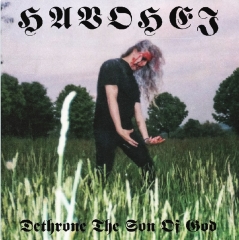 Havohej - Dethrone The Son Of God ++ LP